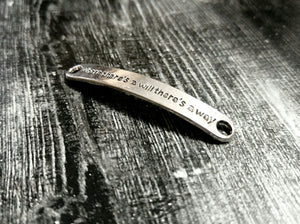 Quote Connectors-Word Connectors-Word Bands-Quote Pendants-5pcs Antiqued Silver Word Pendants Where There's A Will There's A Way