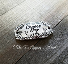 Load image into Gallery viewer, Word Connector Link CHOOSE JOY Word Band-Quote Pendant Link Antiqued Silver Word Pendant Silver Word Pendant PREORDER