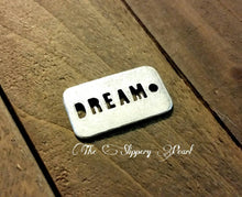 Load image into Gallery viewer, Word Charm Word Pendant Silver Word Charm Dream Charm Word Connector Pendant Dream Pendant Connector Charm