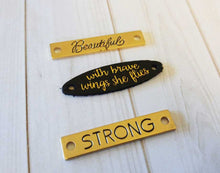 Load image into Gallery viewer, Quote Connectors Quote Pendants Word Pendants Quote Links With Brave Wings She Flies Pendant Strong Charm Leather Charm Gold Black PREORDER