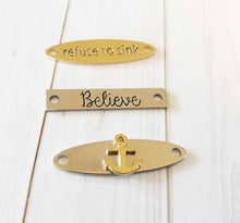 Load image into Gallery viewer, Quote Connectors Quote Pendants Word Pendants Quote Links REFUSE TO SINK Charm Believe Pendants Anchor Connector