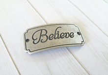 Load image into Gallery viewer, Word Connector Link Believe Pendant Word Band Quote Pendant Link Antiqued Silver Word Pendant