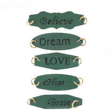 Load image into Gallery viewer, Word Charms Word Connector Pendants Word Pendants Green Leather Charms Leather Links Love Believe Brave Charm with Jump Rings Dream