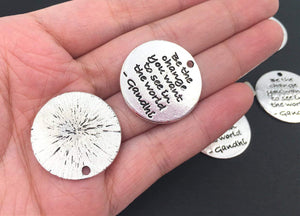 Inspirational Charms Word Charms Quote Charms Silver Word Pendants Quote Pendants BE THE CHANGE Quote Gandhi Quote Charms 10pcs