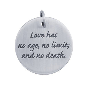 Quote Charm Word Pendant Sterling Silver Pendant Word Charm Silver Word Charm Love Has No Age No Limit and No Death