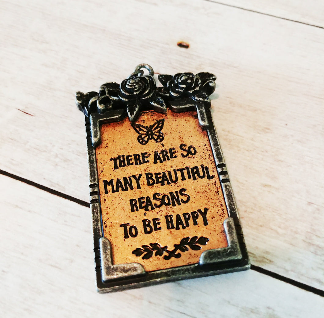Quote Pendant Antiqued Copper Word Pendant Rectangle Quote Charm Focal Pendant Copper Quote Charm Beautiful Reasons To Be Happy 2.25