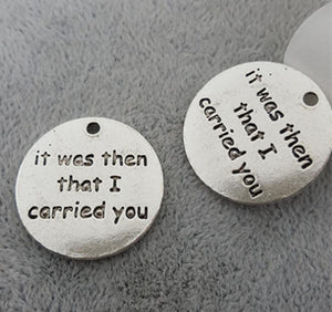 Word Charms Word Pendants Quote Charms Antiqued Silver Word Charms It Was Then That I Carried You Religious Quote Pendants BULK 50pcs PRE