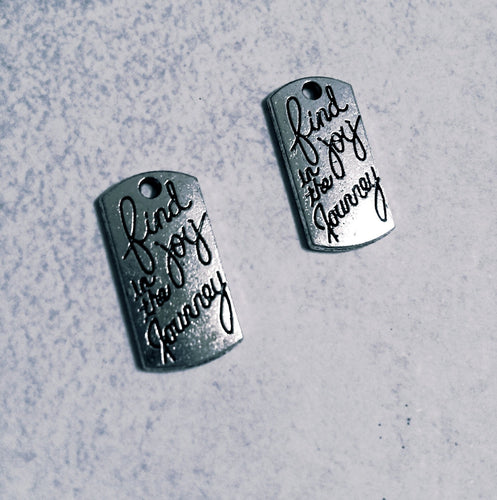 Quote Charms Quote Pendants Silver Word Charms Word Pendants Tag Charms Message Charms Inspirational Charms Find Joy in the Journey Charms