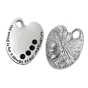 Quote Charms Pendants The World is But a Canvas To Our Imagination Inspirational Word Charms Palette Charms Artist Charms